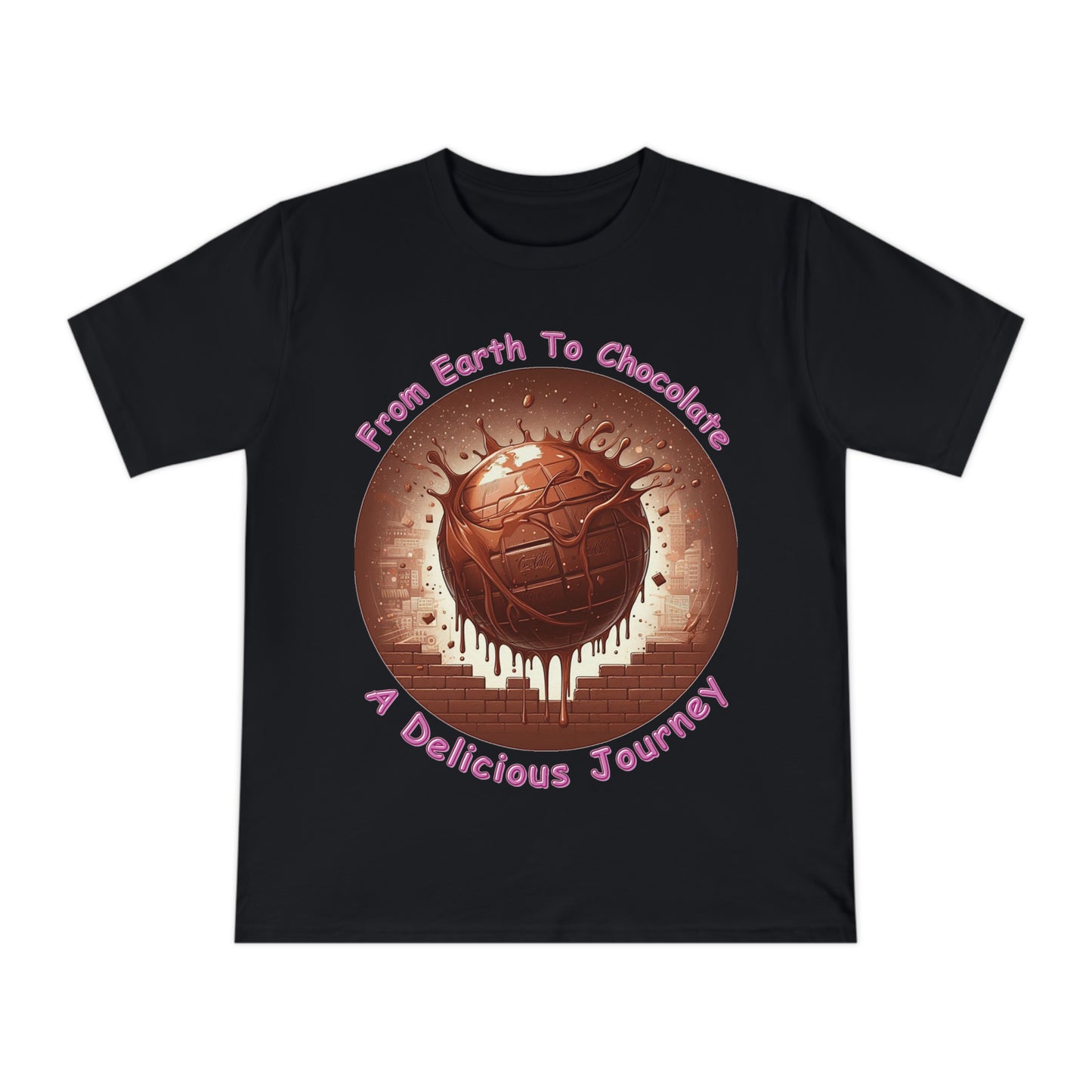 PoM's Fun & Joy for a Happy Life Collection ... FROM EARTH TO CHOCOLATE ... Unisex Classic Jersey T-shirt (100% organic cotton, PETA certified, light fabric, 7 sizes, up to 12 colours)