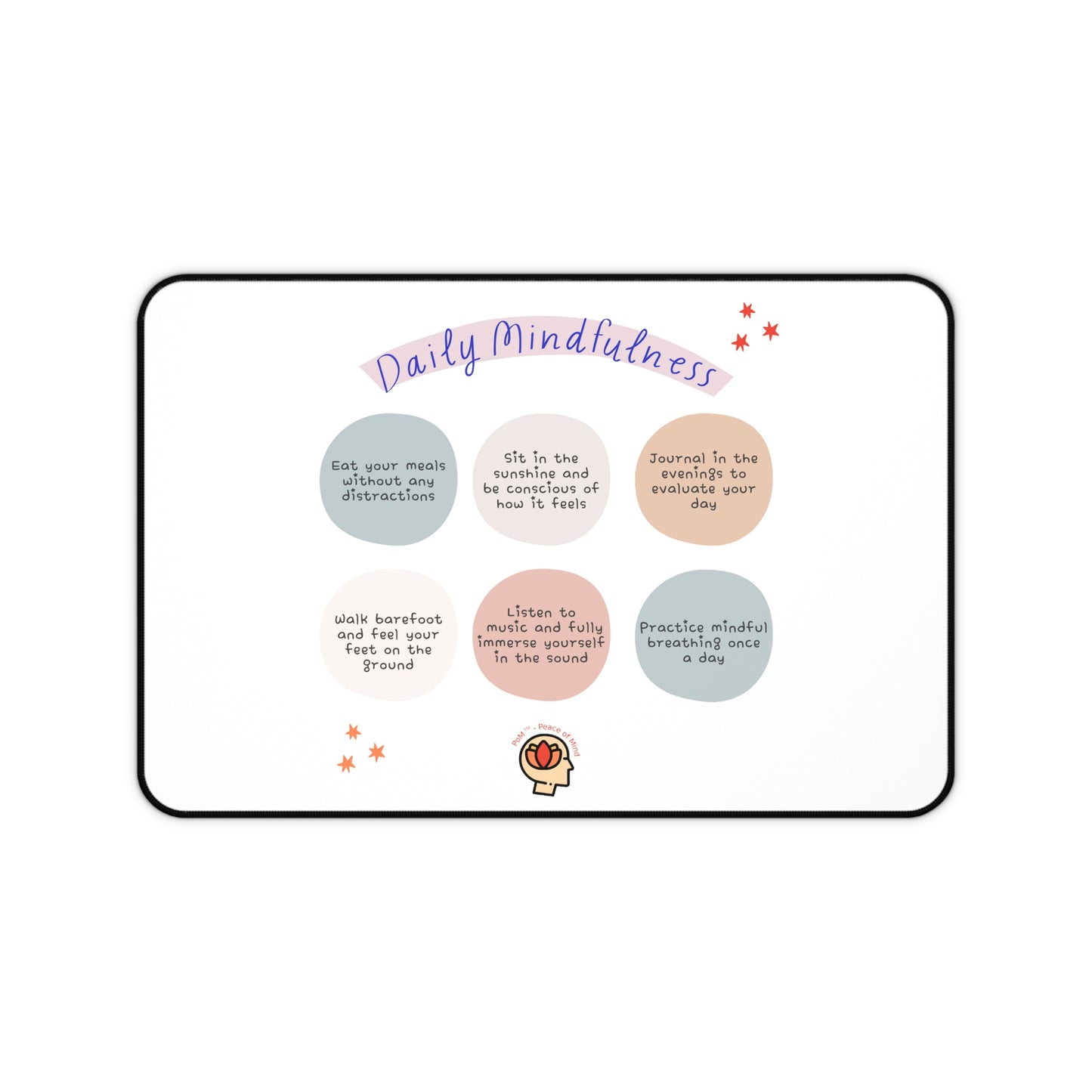 PoM's Mindfulness series ... Daily Mindfulness (6 x care taking) - durable Mouse pad - Desk Mat (neopren, anti-slip)