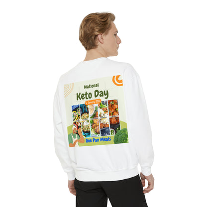 PoM's collection serieces NATIONAL KETO DAY (5th Jan 2024) - Unisex Garment-Dyed Sweatshirt (80% cotton, relaxed fit, 6 sizes)