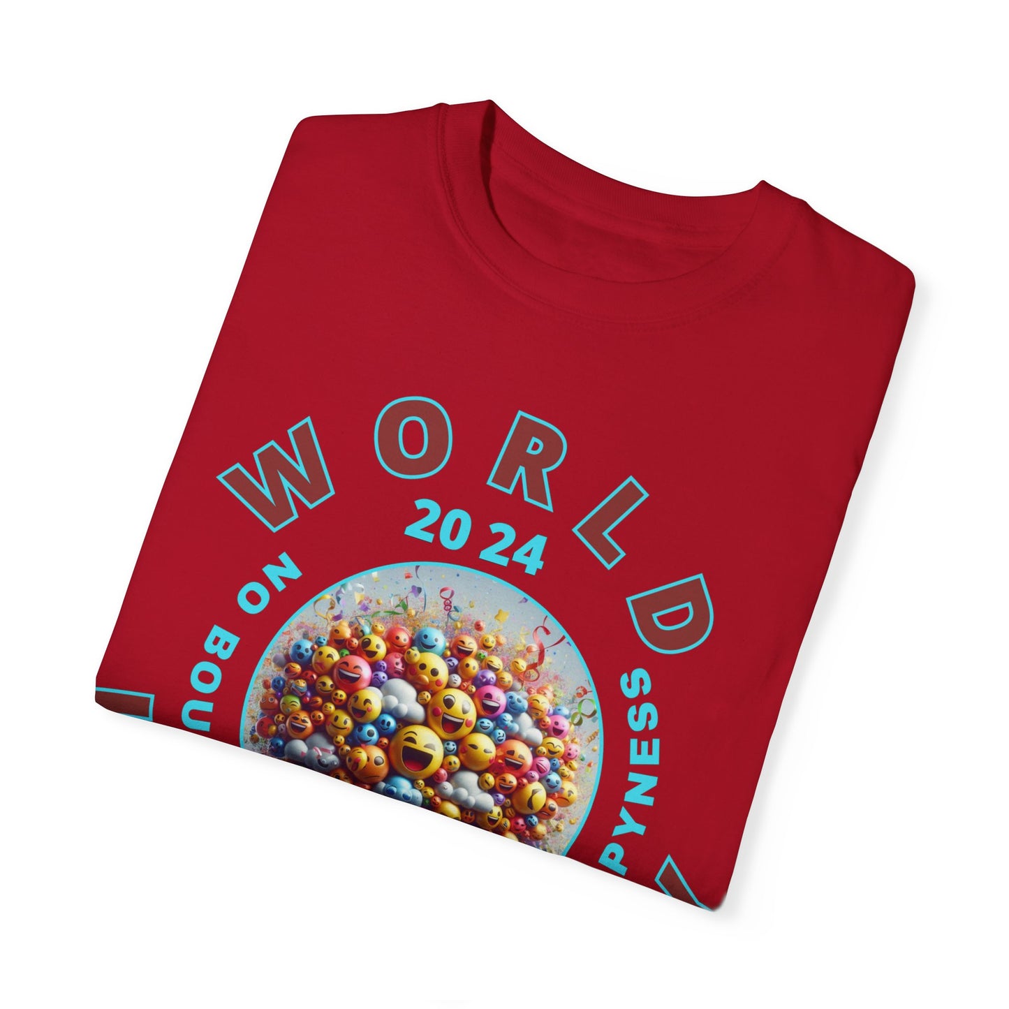 PoM's series Mindfulness & Self motivation ... World LAUGHTER Day ... Unisex Garment-Dyed T-shirt (100% pre-shrunk cotton, soft washed - six sizes (S-3XL), 13 background colours)