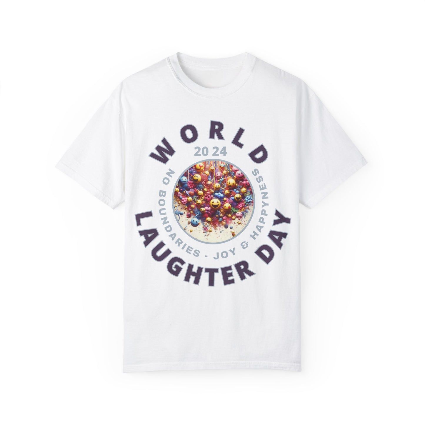 PoM's series Mindfulness & Self motivation ... World LAUGHTER Day ... Unisex Garment-Dyed T-shirt (100% pre-shrunk cotton, soft washed - six sizes (S-3XL), 16 background colours)