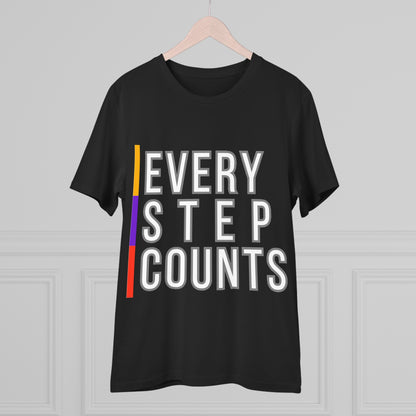 PoW's Self Motivation series ... "EVERY STEP COUNTS" (affirmation) - Cotton T-shirt (100% Organic - Unisex, 10 sizes and 12 colours)