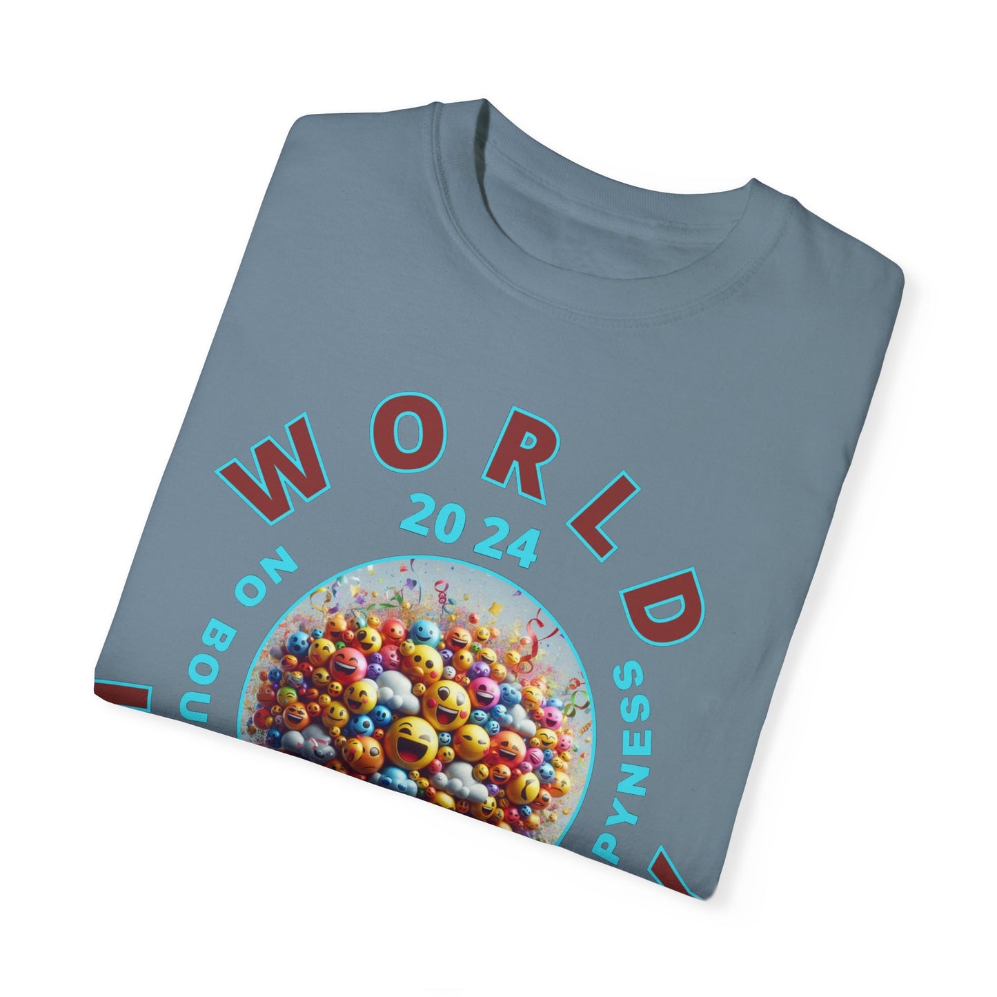 PoM's series Mindfulness & Self motivation ... World LAUGHTER Day ... Unisex Garment-Dyed T-shirt (100% pre-shrunk cotton, soft washed - six sizes (S-3XL), 13 background colours)