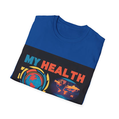 PoM's special series "International World HEALTH Day 2024 (7th April)" ... My Health, my right. - Unisex Softstyle T-Shirt (Print Front)