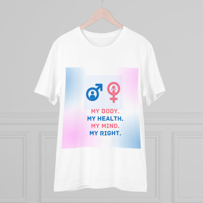 PoM's special series International World HEALTH Day 2024 ... "My Health, my right." - Cotton T-shirt (100% Organic - Unisex, 10 sizes and 12 colours)