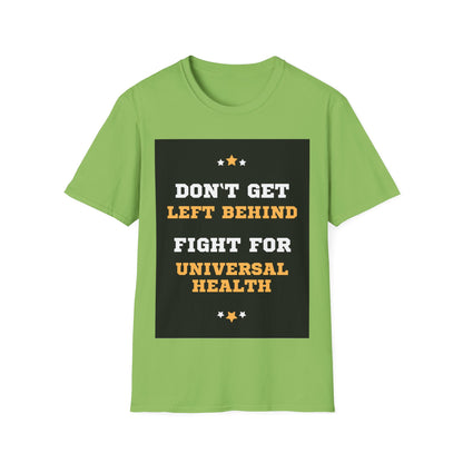 PoM's special series "International World HEALTH Day 2024 (7th April)" ... My Health, my right. - Unisex Softstyle T-Shirt (Print Front)