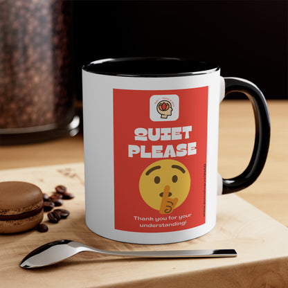 PoM's special series Intern. NOISE AWARENESS Day 2024 ... QUIET PLEASE ! - Accent Coffee Mug (two prints on white ceramic, colored handle/interior - 11oz/0.31l)