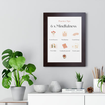 PoM's Mindfulness series ... 6x Mindfulness (practical tips) - Framed Vertical Poster (3 different frame colours and 4 sizes)