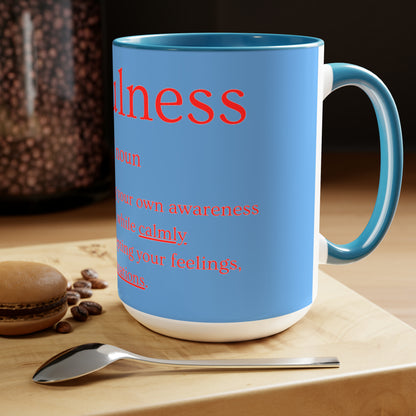 PoM's series of Mindfulness ... MFN definition ... Three-Tone Coffee Mugs (5 colours, 15oz / 0.44l, lead and BPA-free)