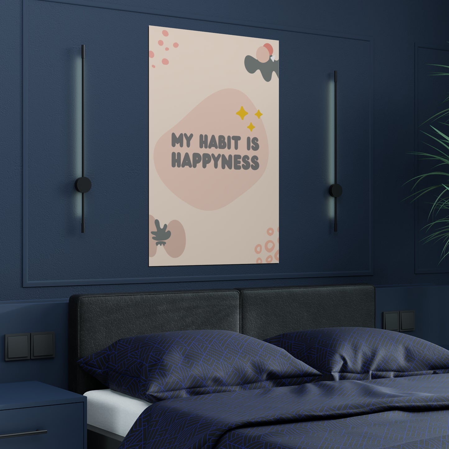 PoM's series of Mindfulness & Self-Motivation .... "My Habit is Happyness" self affirmation poster (Satin paper, 300gsm, 6 sizes)