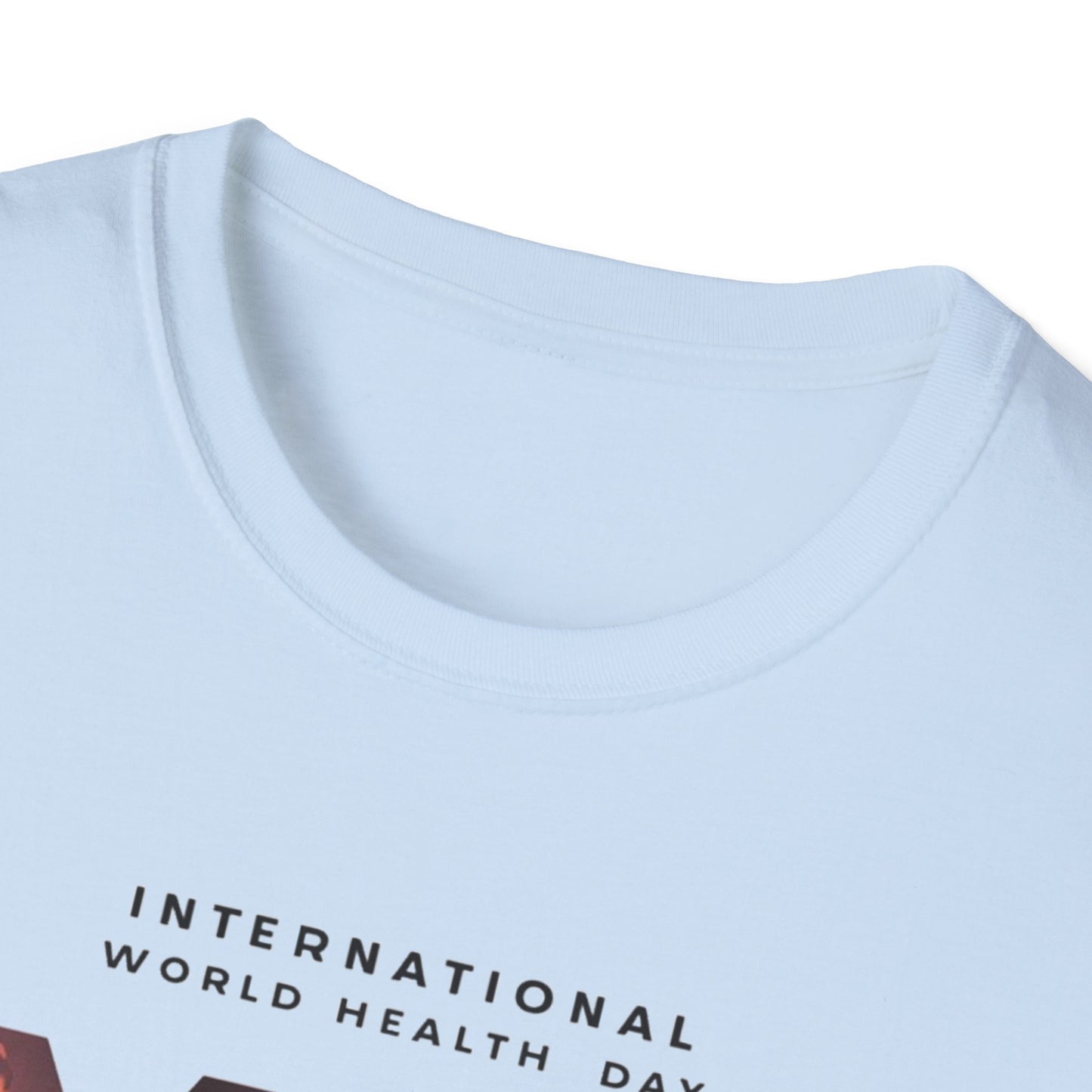 PoM's special series "International World HEALTH Day 2024 (7th April)" ... My Health, my right. - Unisex Softstyle T-Shirt (Print Front)