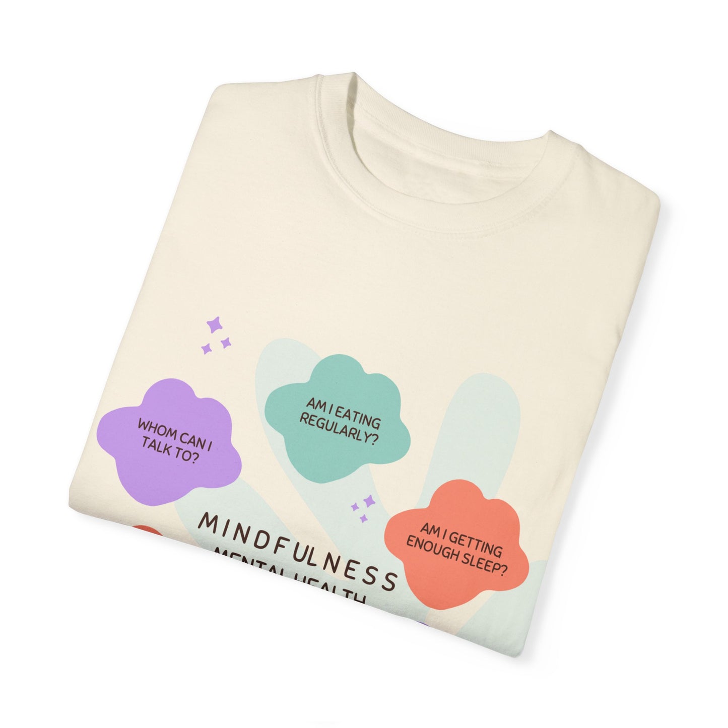 PoM's Mindfulness series ... "Mental Health Check" ... Unisex Garment-Dyed T-shirt (100% pre-shrunk cotton, soft washed - six sizes (S-3XL), 9 background colours)