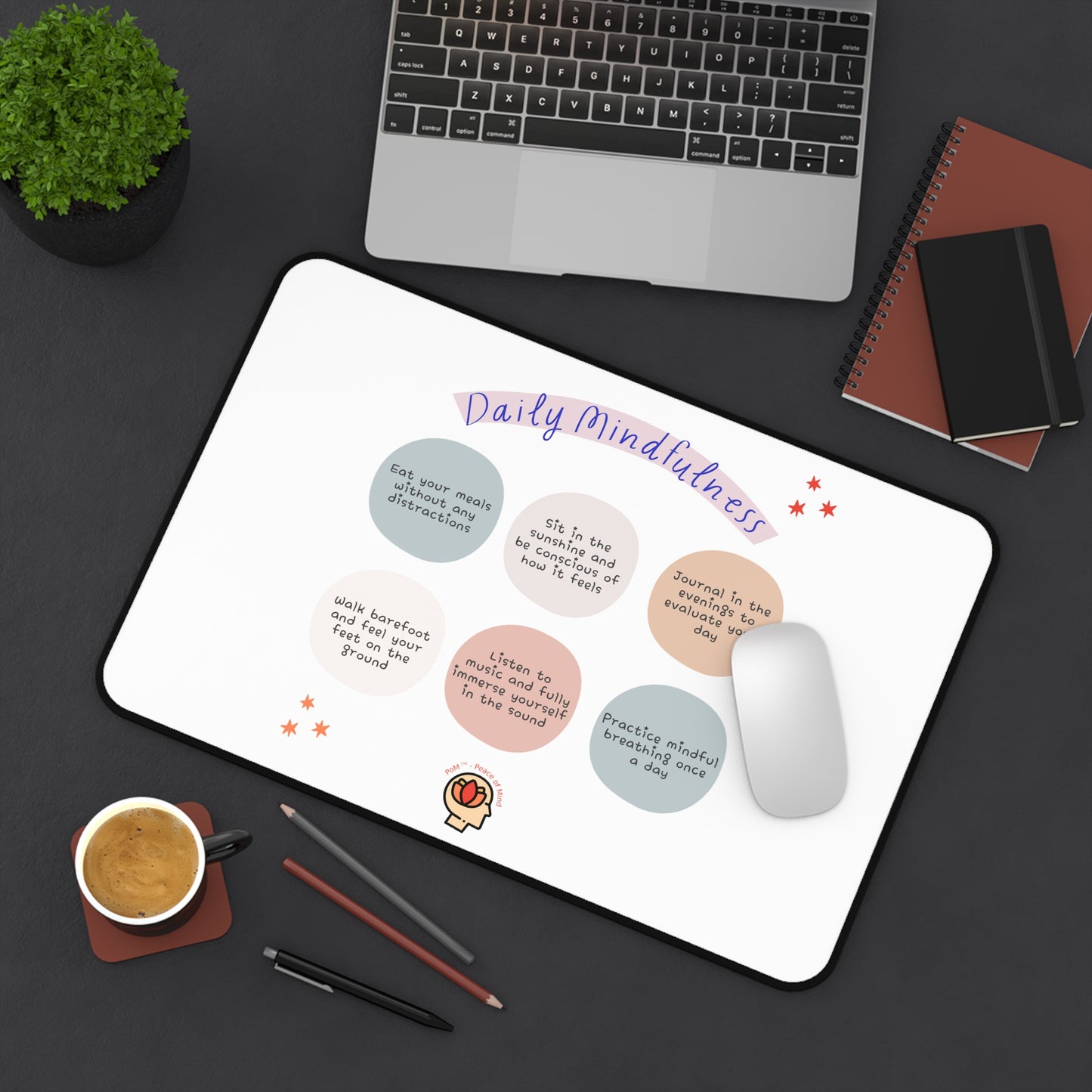 PoM's Mindfulness series ... Daily Mindfulness (6 x care taking) - durable Mouse pad - Desk Mat (neopren, anti-slip)