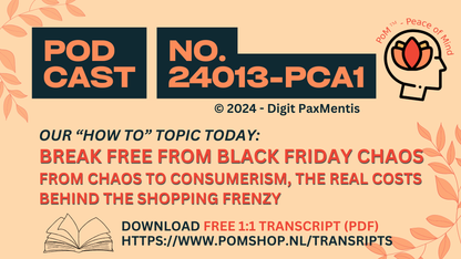 Transcript Release (podcast production on 27th Nov 2024): Black Friday Chaos ...