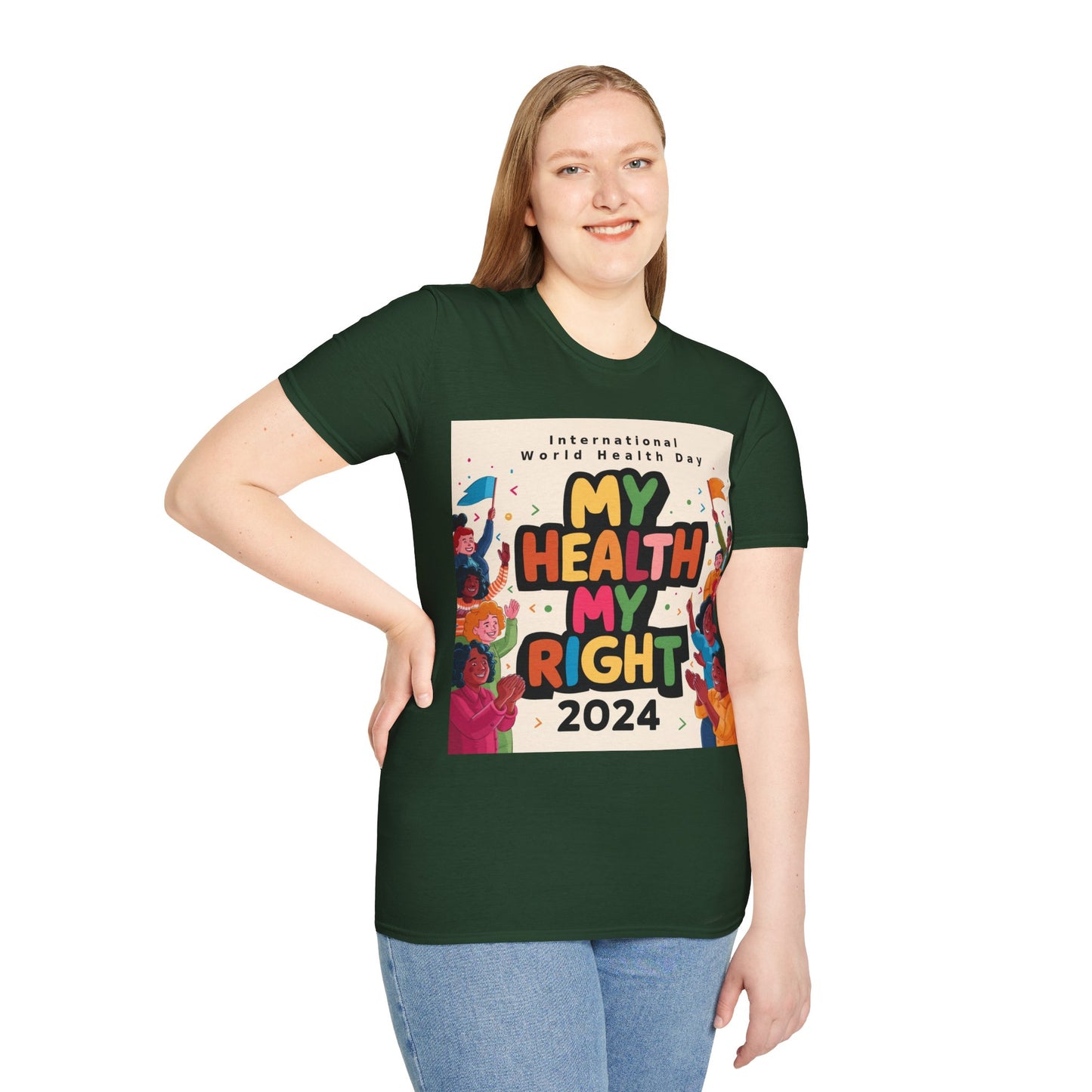 PoM's special series "International World HEALTH Day 2024 (7th April)" ... My Health, my right. - Unisex Softstyle T-Shirt (Print Front)