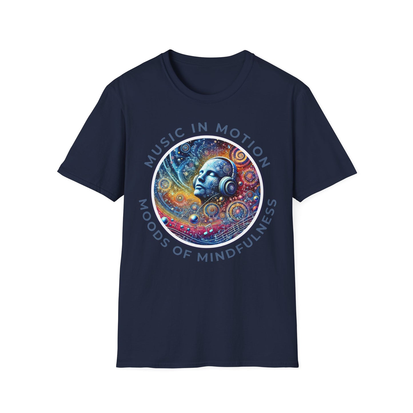 PoM's Music for Mindfulness Collection ... "MUSIC IN MOTION ..." T-Shirt (Unisex, Softstyle, 100% Cotton, up to 5 sizes and 11 colours)