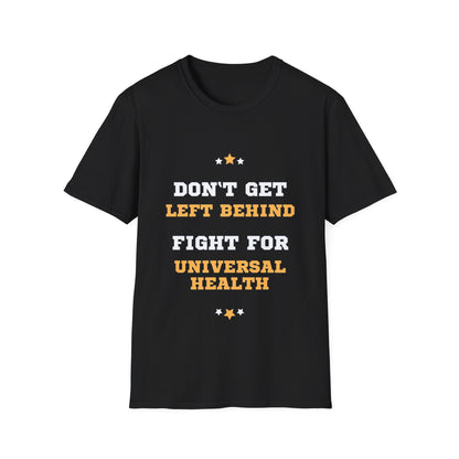 PoM's special series "International World HEALTH Day 2024 (7th April)" ... My Health, my right. - Unisex Softstyle T-Shirt (Print Front)