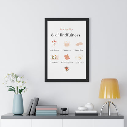 PoM's Mindfulness series ... 6x Mindfulness (practical tips) - Framed Vertical Poster (3 different frame colours and 4 sizes)