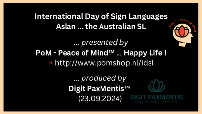 Transcript Release (podcast production on 22nd Sept. 2024): International Day 2024 for Sign Languages - Auslan … the Australian sign language