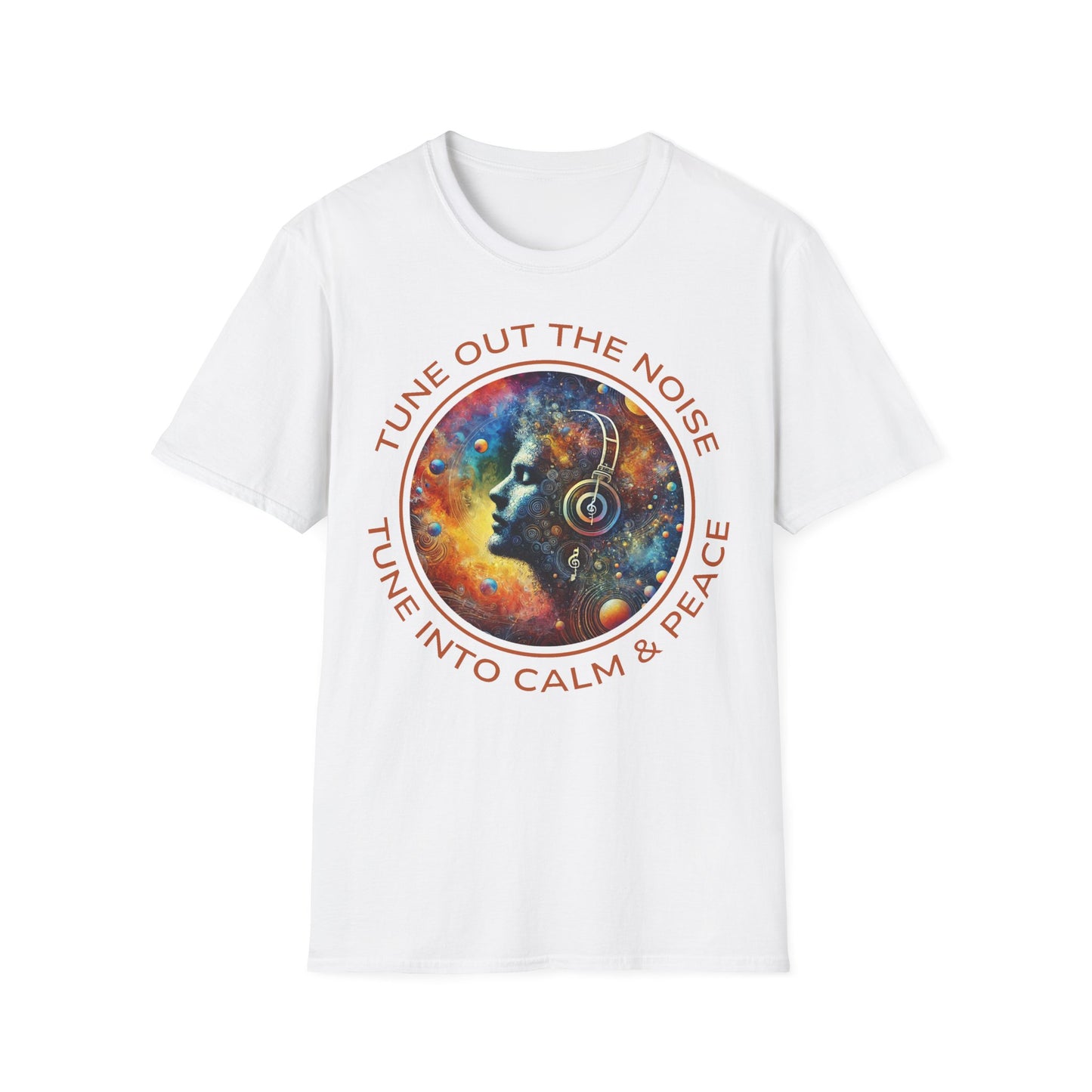 PoM's Music for Mindfulness Collection ... "TUNE INTO CALM & PEACE ..." T-Shirt (Unisex, Softstyle, 100% Cotton, up to 6 sizes and 14 colours)