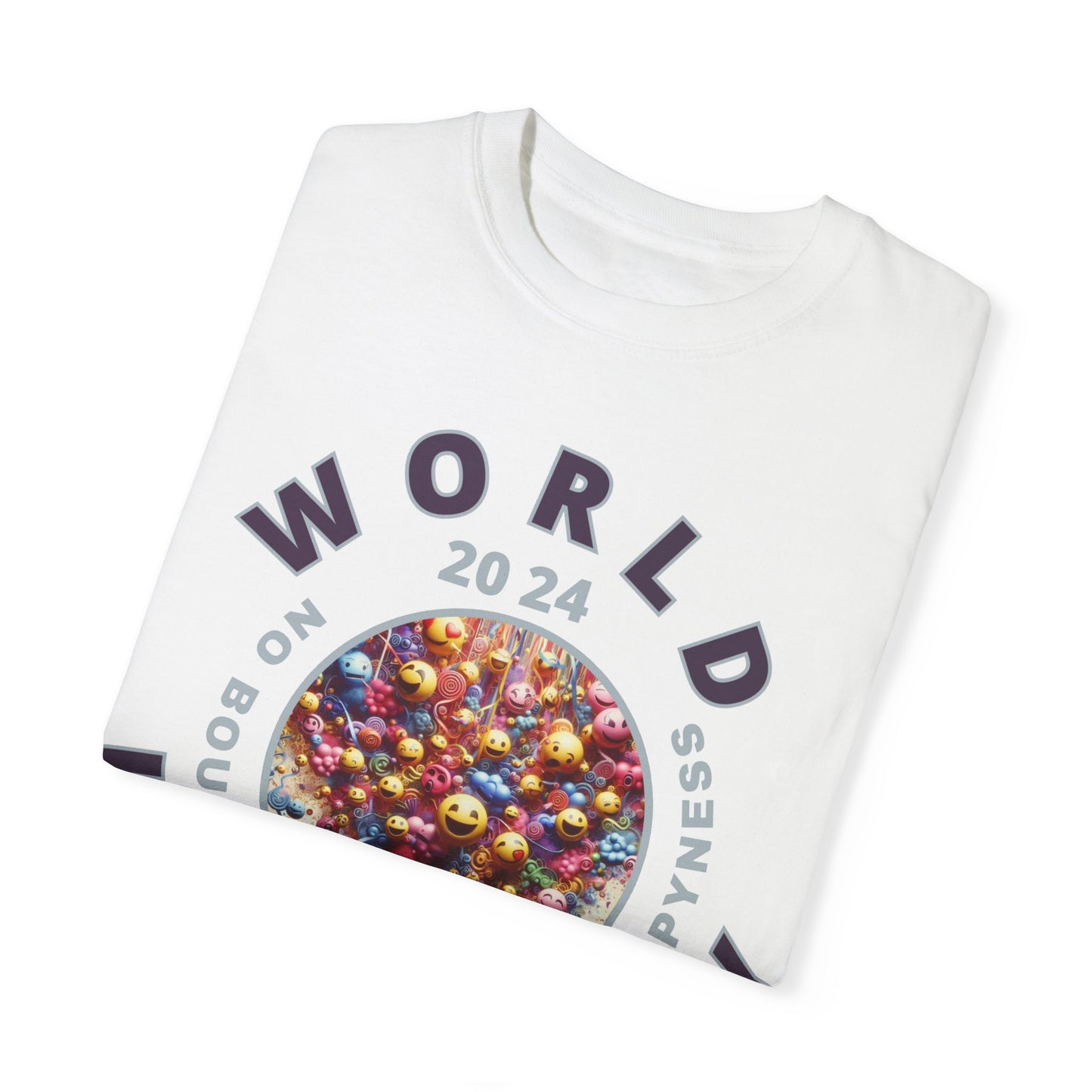 PoM's series Mindfulness & Self motivation ... World LAUGHTER Day ... Unisex Garment-Dyed T-shirt (100% pre-shrunk cotton, soft washed - six sizes (S-3XL), 16 background colours)