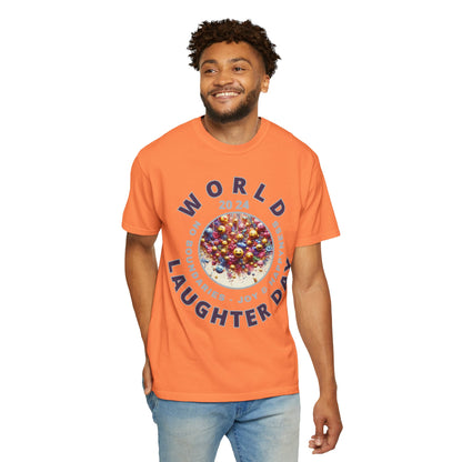 PoM's series Mindfulness & Self motivation ... World LAUGHTER Day ... Unisex Garment-Dyed T-shirt (100% pre-shrunk cotton, soft washed - six sizes (S-3XL), 16 background colours)