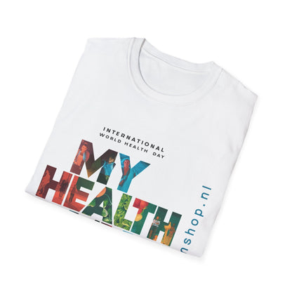 PoM's special series "International World HEALTH Day 2024 (7th April)" ... My Health, my right. - Unisex Softstyle T-Shirt (Print Front)