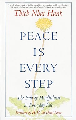 PoM's Lumina Libri book collection: "Peace Is Every Step: The Path of Mindfulness in Everyday Life" (English, 134 pages, paperback, 1st edition: 1992)