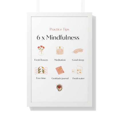 PoM's Mindfulness series ... 6x Mindfulness (practical tips) - Framed Vertical Poster (3 different frame colours and 4 sizes)