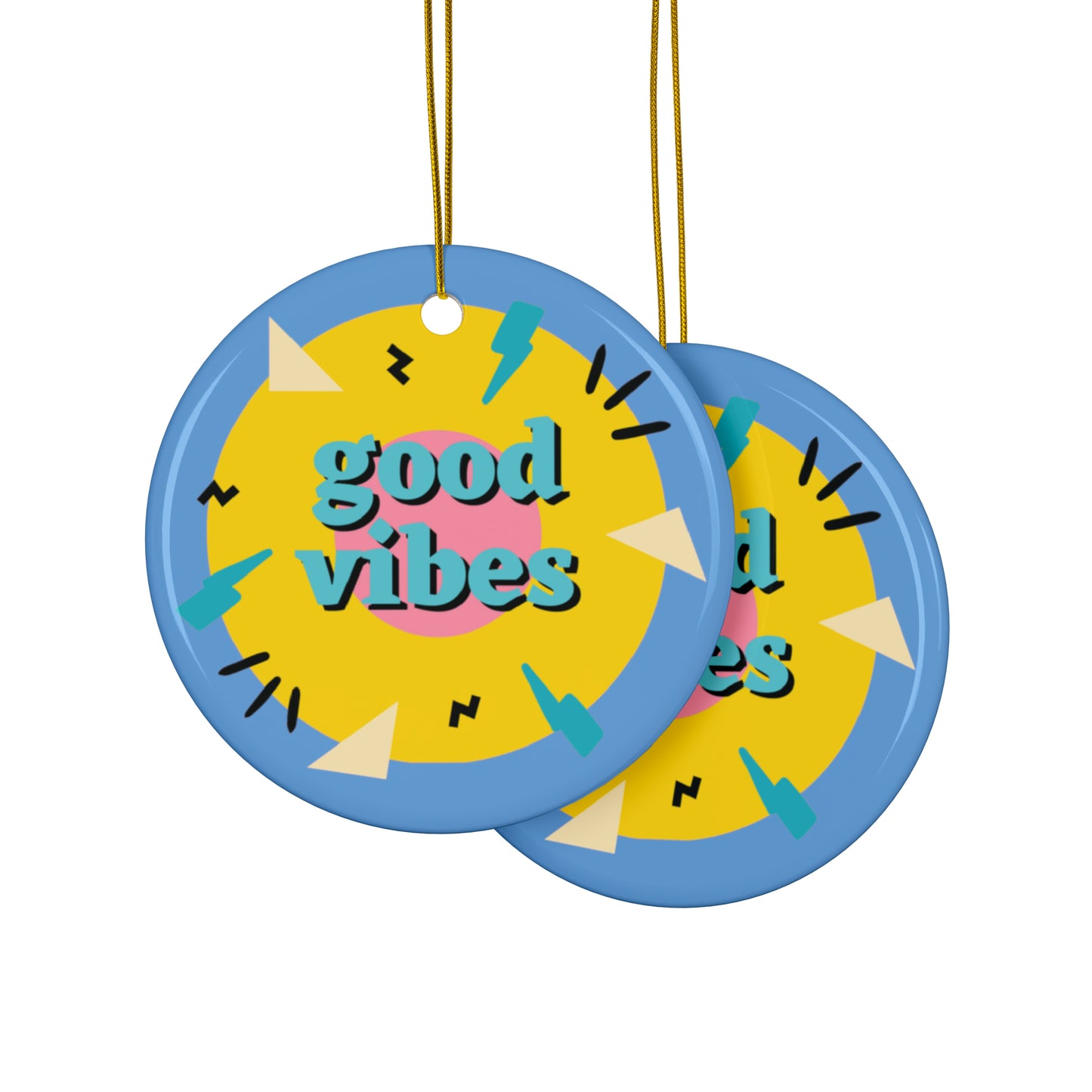 PoM's Mindfulness series ... Good Vibes ... Ceramic Ornaments (2 sided print, 2.5 mm thickness, 1pc or in bundles: 3pcs, 5pcs, 10pcs)