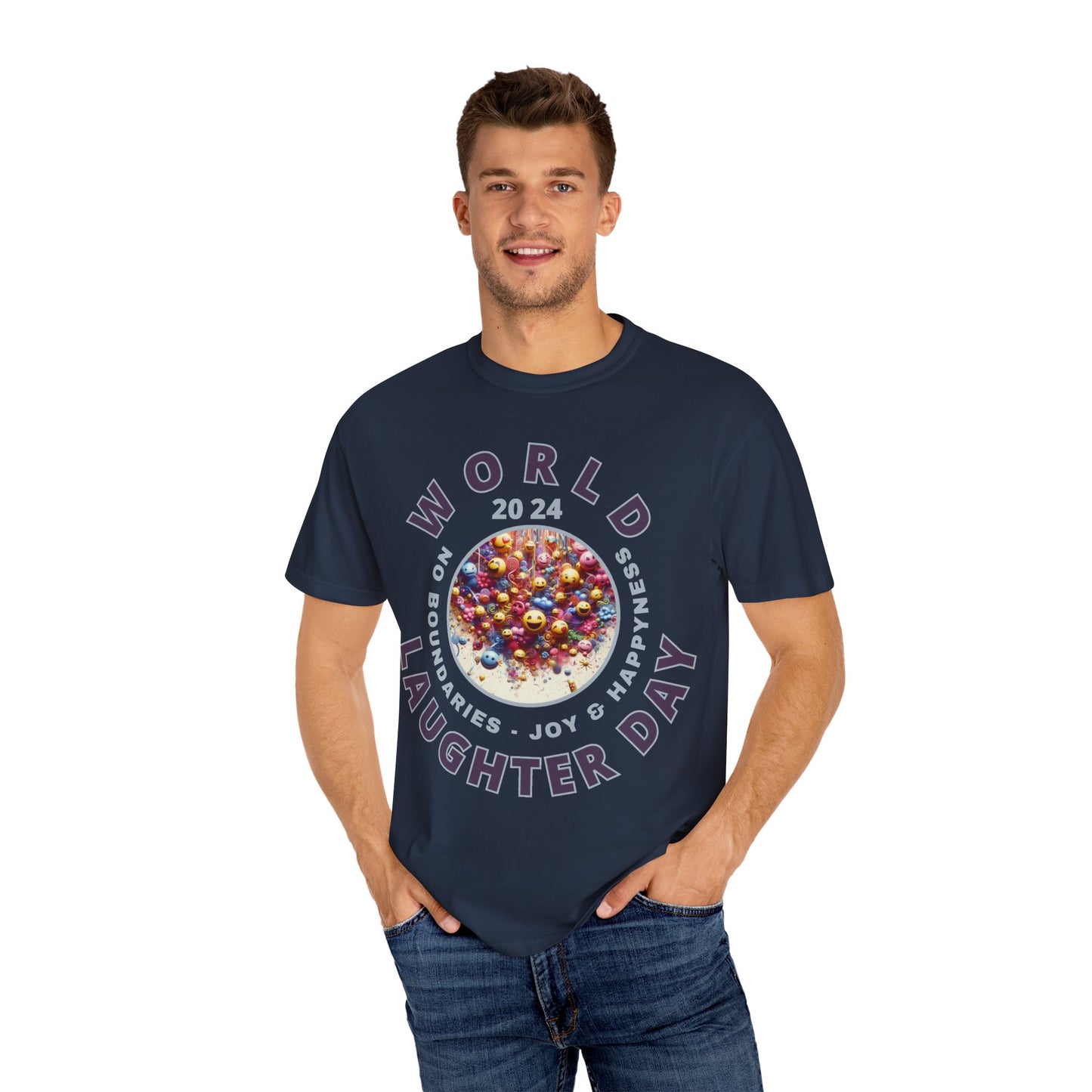 PoM's series Mindfulness & Self motivation ... World LAUGHTER Day ... Unisex Garment-Dyed T-shirt (100% pre-shrunk cotton, soft washed - six sizes (S-3XL), 16 background colours)