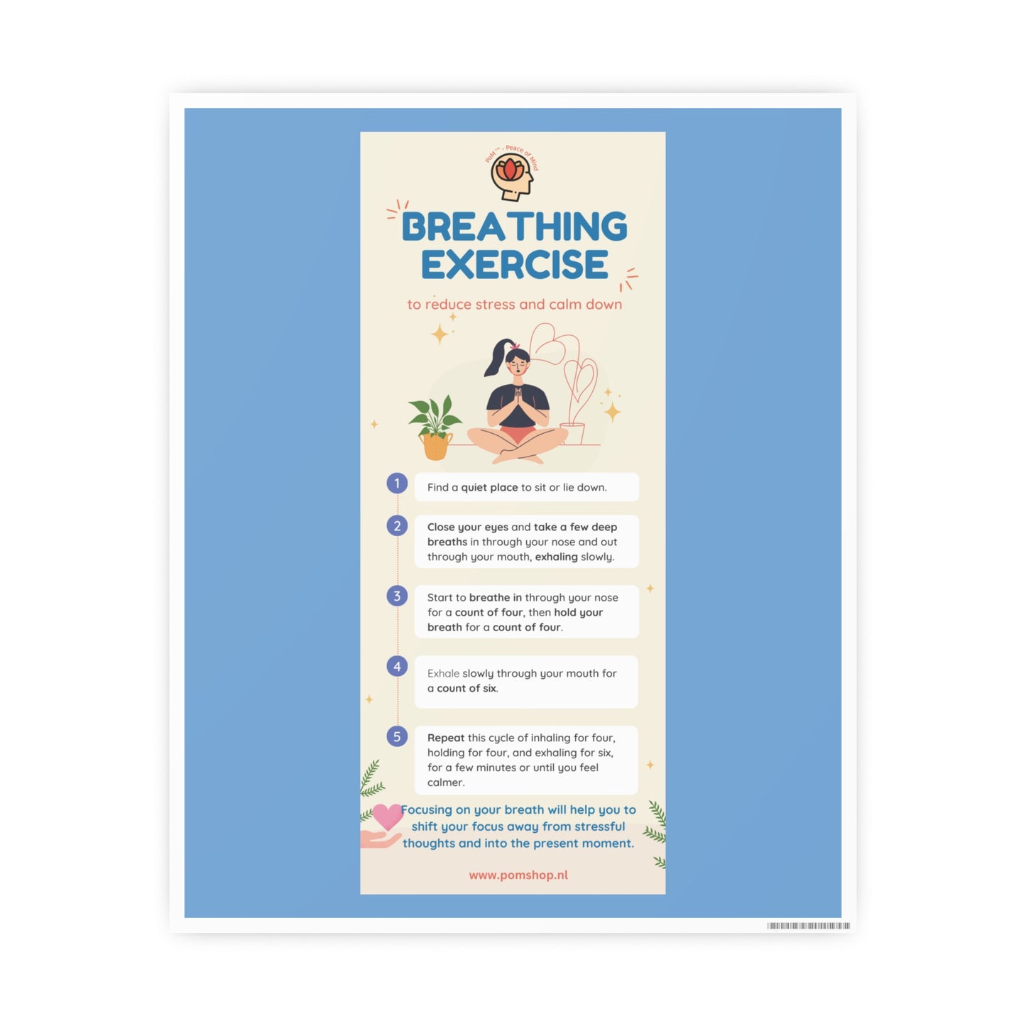 PoM's series MINDFULNESS ... Breathing Exercise (for stress relesae) - Photo Art Paper Posters (different sizes from 6''x8'' to 12''x16'')