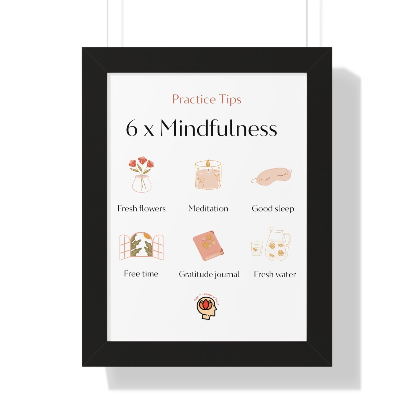 PoM's Mindfulness series ... 6x Mindfulness (practical tips) - Framed Vertical Poster (3 different frame colours and 4 sizes)