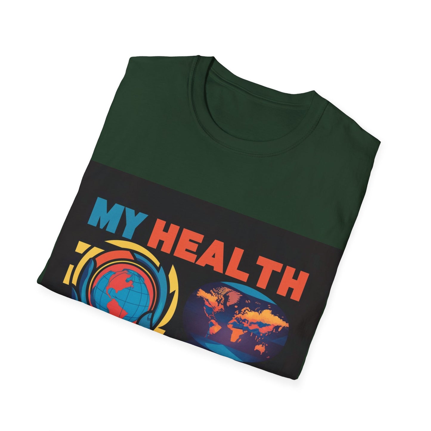 PoM's special series "International World HEALTH Day 2024 (7th April)" ... My Health, my right. - Unisex Softstyle T-Shirt (Print Front)