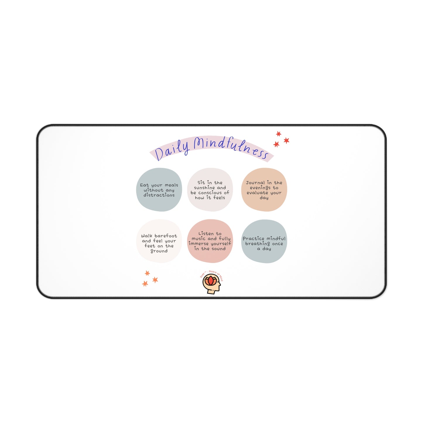 PoM's Mindfulness series ... Daily Mindfulness (6 x care taking) - durable Mouse pad - Desk Mat (neopren, anti-slip)