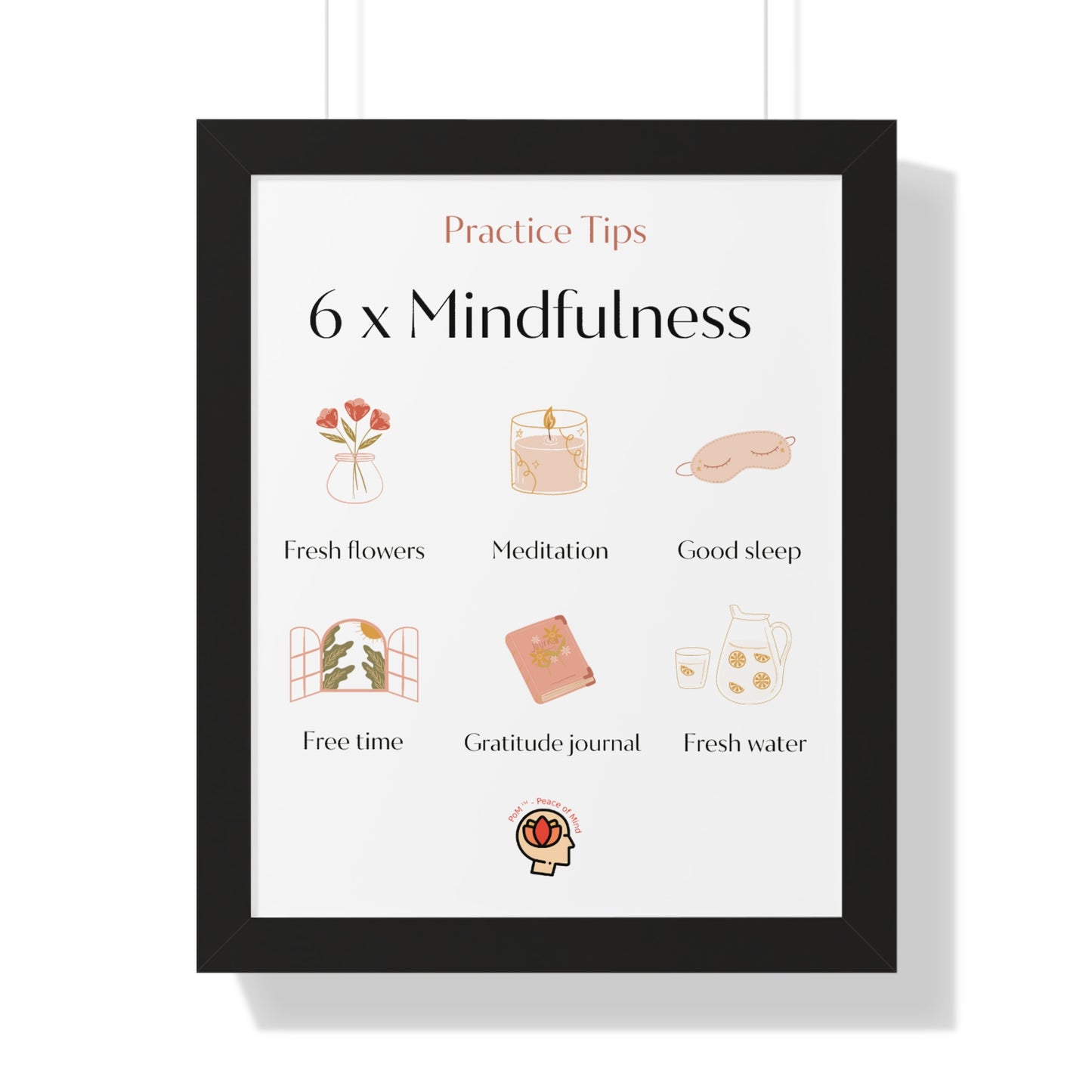 PoM's Mindfulness series ... 6x Mindfulness (practical tips) - Framed Vertical Poster (3 different frame colours and 4 sizes)