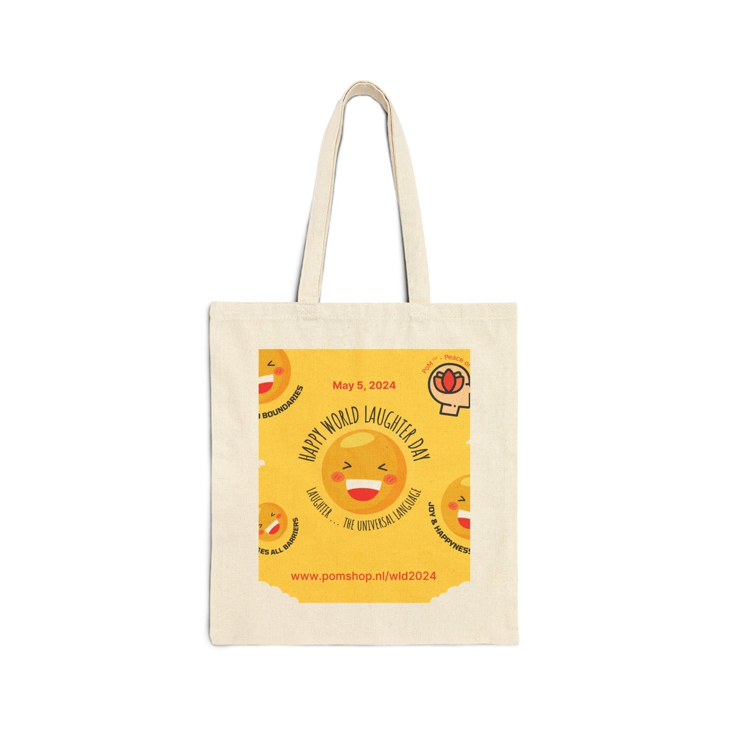 PoM's series World Laughter Day ... Happy WLD 2024 - 100% Cotton Canvas Tote Bag (with handles, heavy fabric, 2 colours, print on back + front)