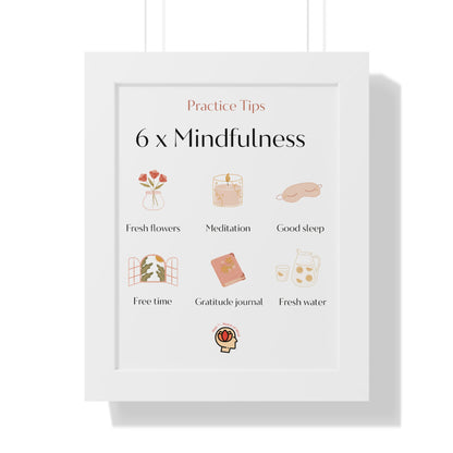 PoM's Mindfulness series ... 6x Mindfulness (practical tips) - Framed Vertical Poster (3 different frame colours and 4 sizes)