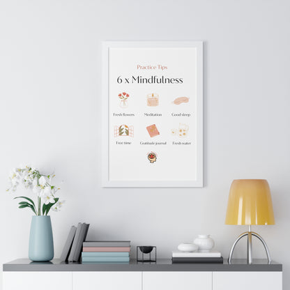 PoM's Mindfulness series ... 6x Mindfulness (practical tips) - Framed Vertical Poster (3 different frame colours and 4 sizes)