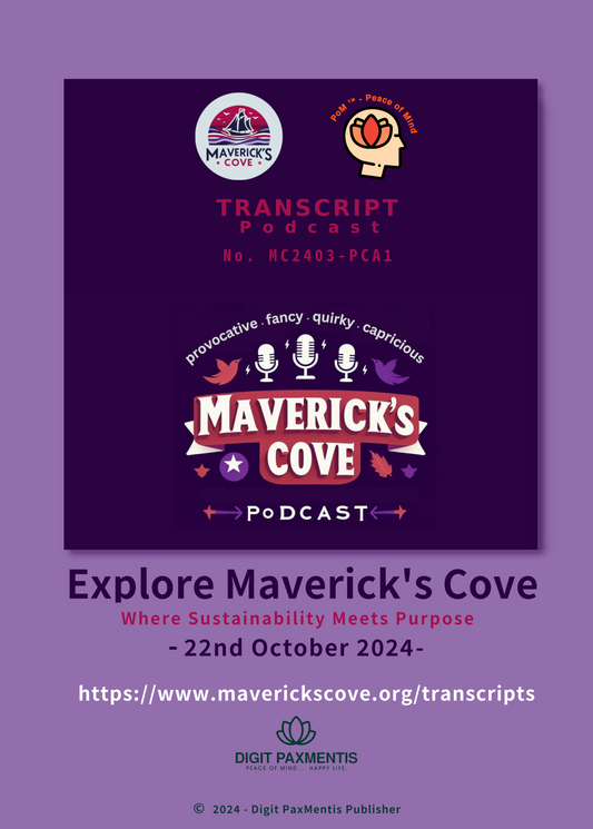 Transcript Release (podcast production on 22nd Oct 2024): EXPLORE Maverick's COVE!